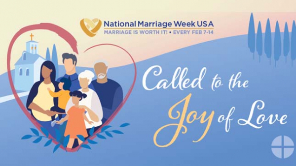 Called to the Joy of Love - National Marriage Week 