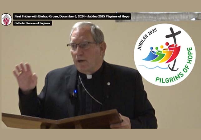 Diocese of Saginaw - Bishop Gruss 1st Friday Talk Jubilee of Hope